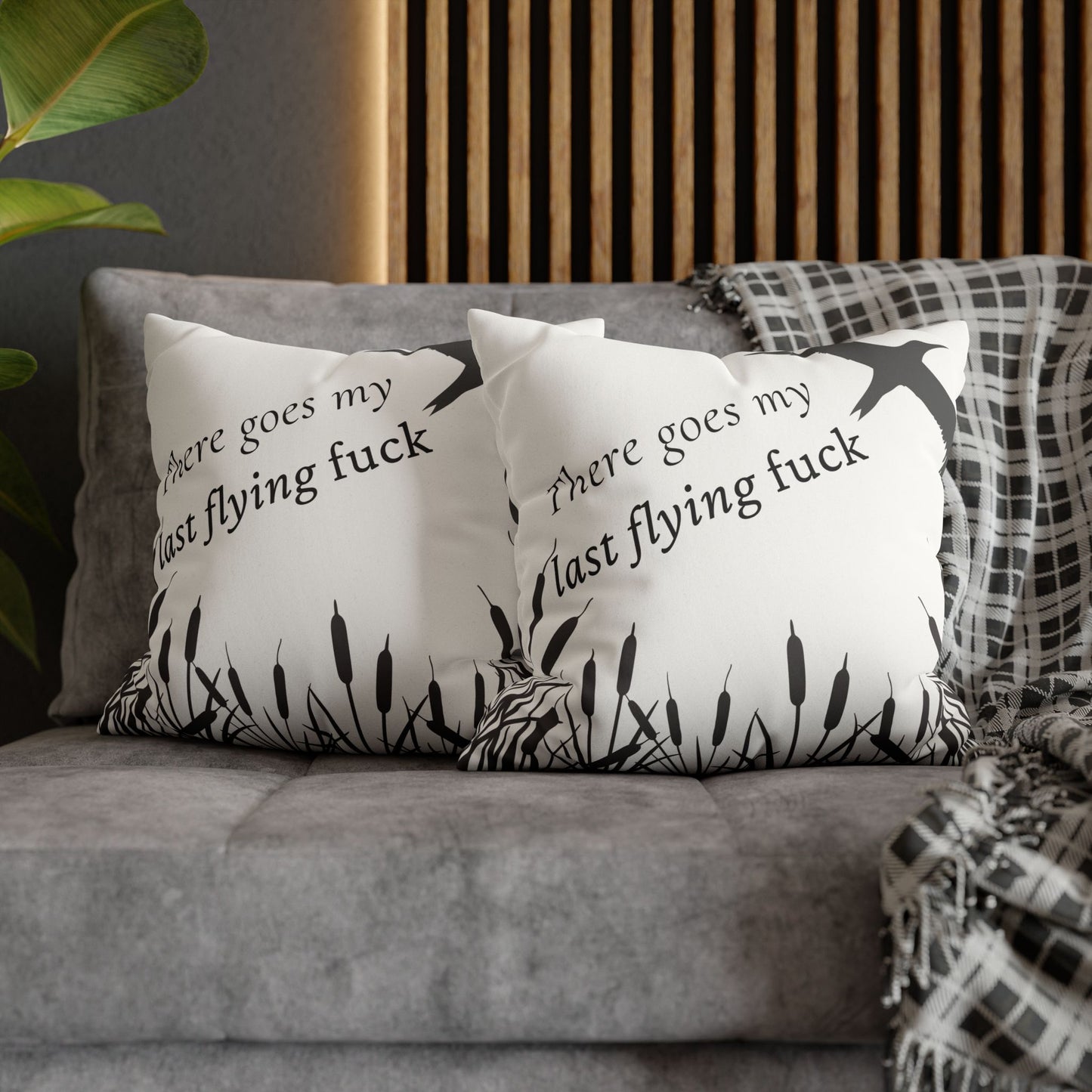 There Goes My Last Flying F*ck Pillow Cover