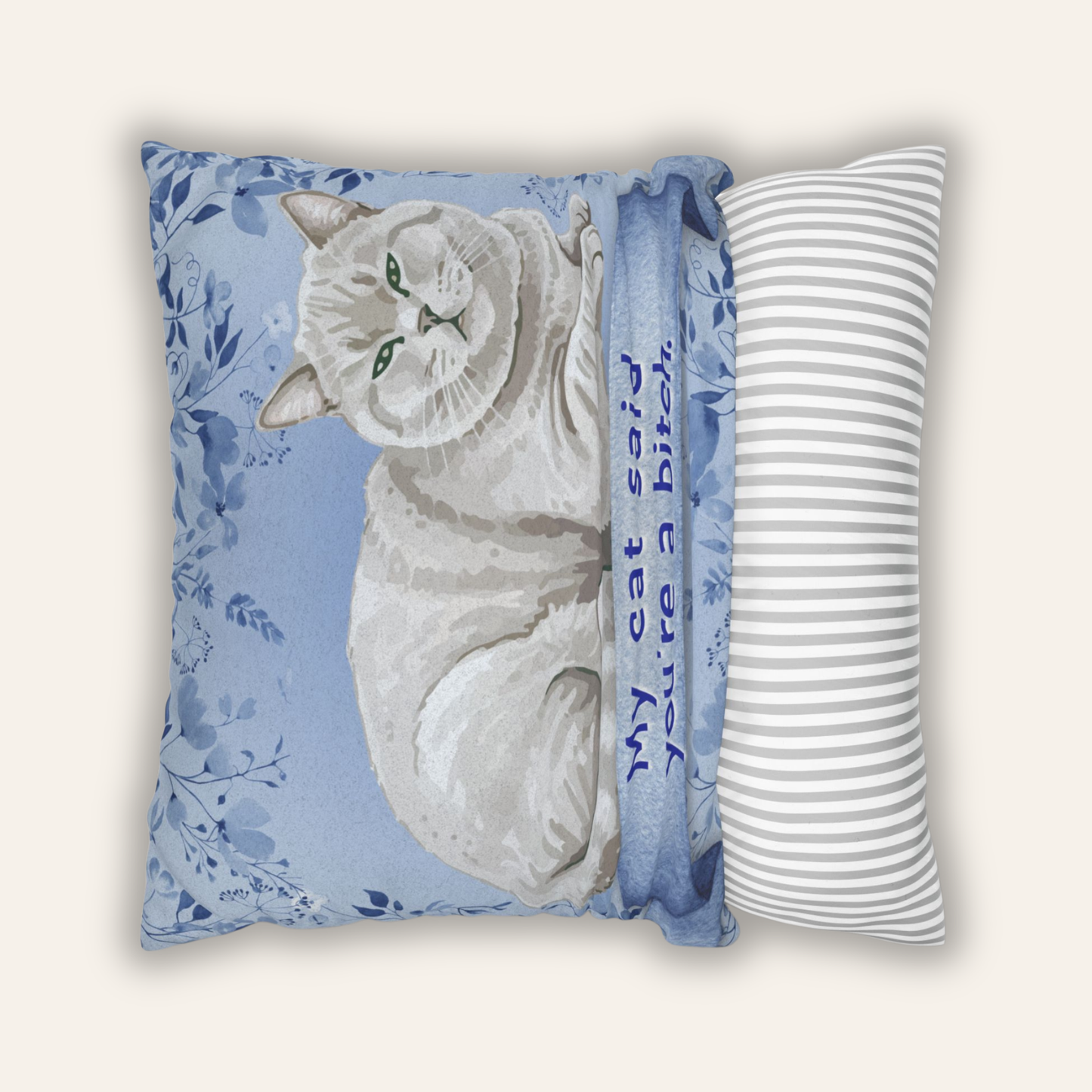 My Cat Said You’re a Bitch — Blue Chinoiserie Snark Pillow Cover