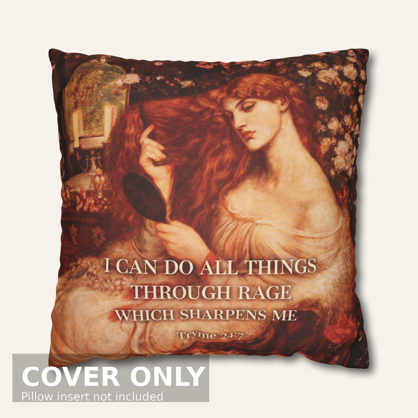 I Can Do All Things Through Rage – Faux Suede Throw Pillow Cover