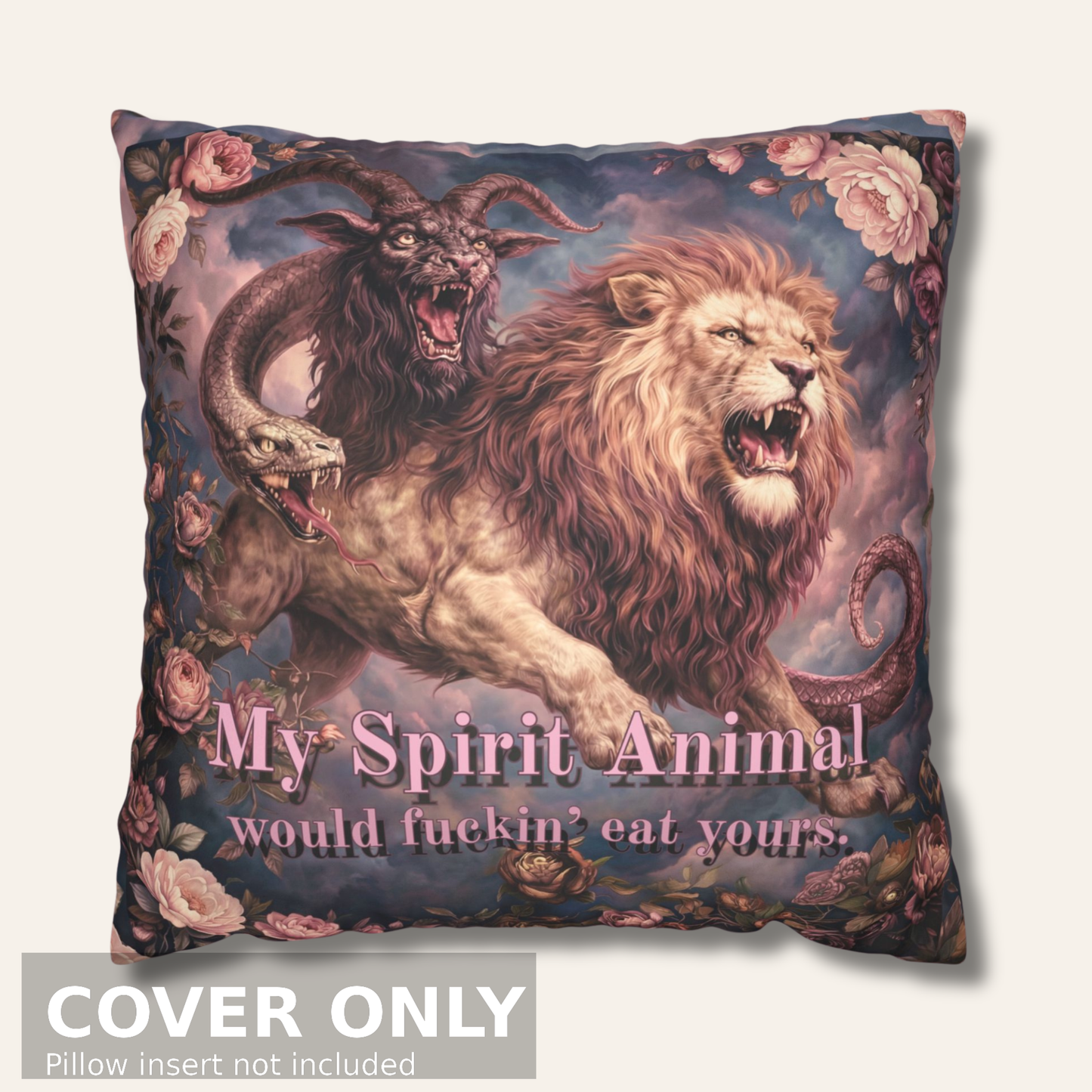 My Spirit Animal Would Eat Yours – Faux Suede Throw Pillow Cover